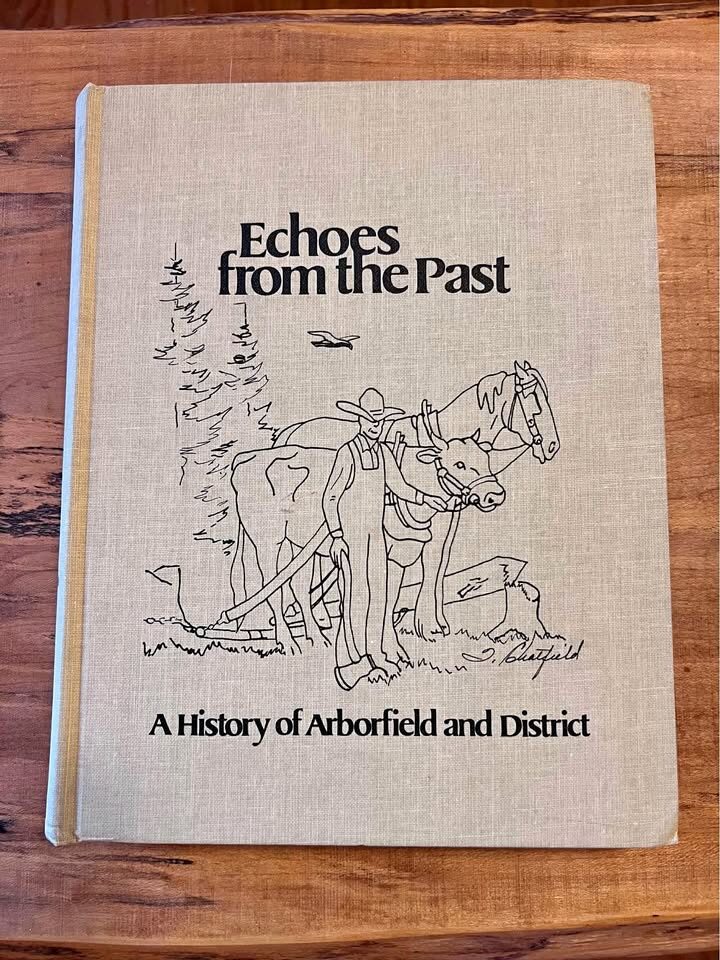Arborfield Saskatchewan History Book